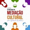 capa Estratégias de Mediaçao Cultura